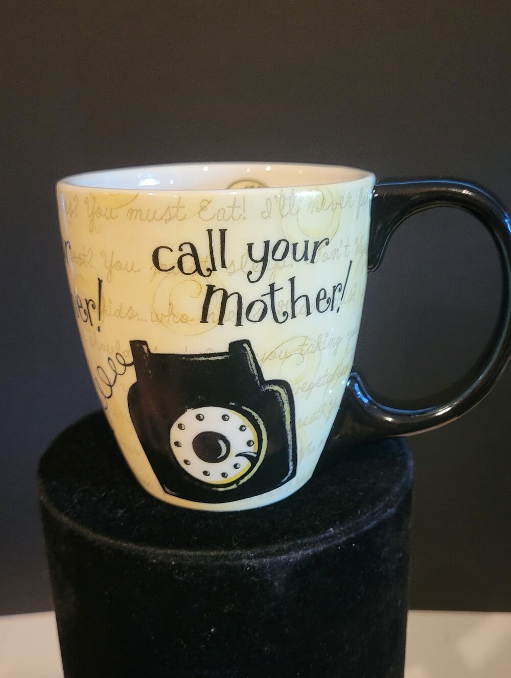 "Call your Mother" Ceramic Tea & coffee Mug 8 oz 3.5" Tall Dan DiPaolo Artwork